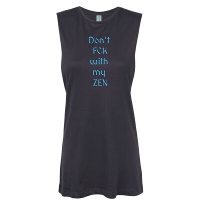 Don't fck with my zen Thumbnail