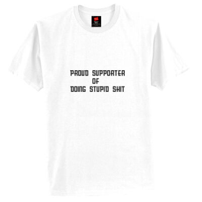 proud supporter of doing stupid shit Thumbnail
